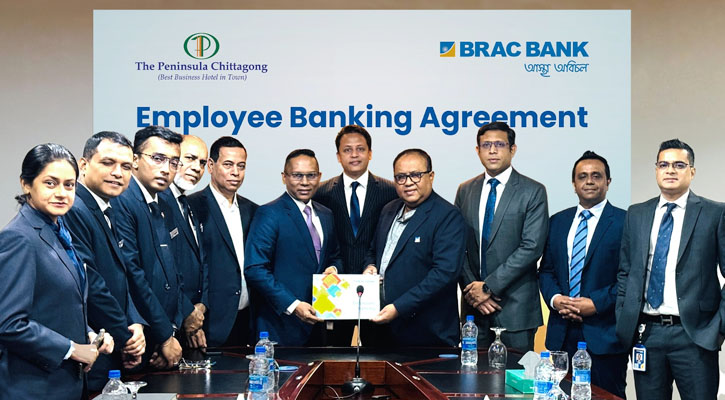 ব্র্যাক ব্যাংকের এমপ্লয়ি ব্যাংকিংয়ের বিশেষ সুবিধা উপভোগ করবেন পেনিনসুলা চিটাগং-এর কর্মকর্তারা