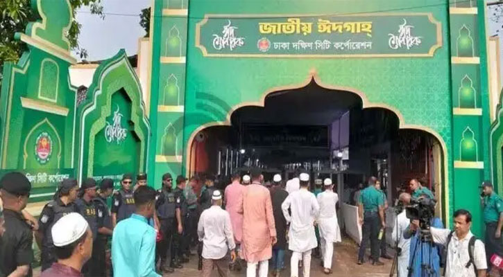 জাতীয় ঈদগাহে ঈদের প্রধান জামাত সকাল সাড়ে ৮টায়
