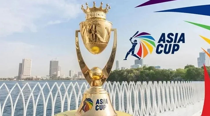পিছিয়ে গেল এশিয়া কাপের সময়