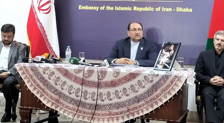 ইরান ইস্যুতে ঢাকার বিবৃতি নিয়ে তেহরান সন্তুষ্ট নয়: ইরানের রাষ্ট্রদূত